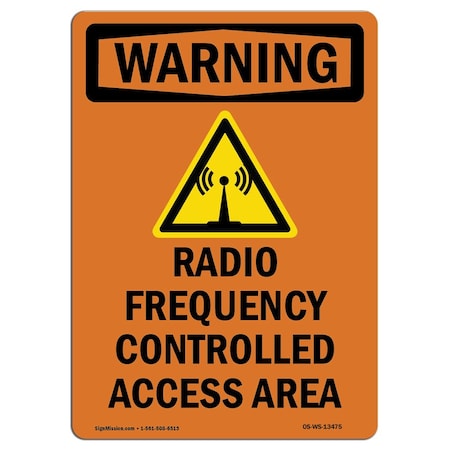 Signmission Safety Sign, OSHA WARNING, 5" Height, Radio Frequency Controlled, Portrait, 10PK OS-WS-D-35-V-13475-10PK